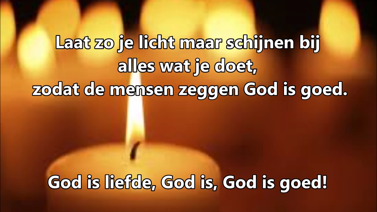 Laat zo je licht maar schijnen